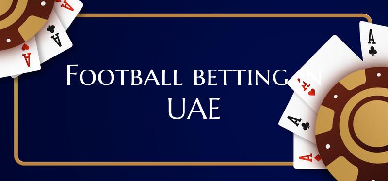 Football betting in UAE