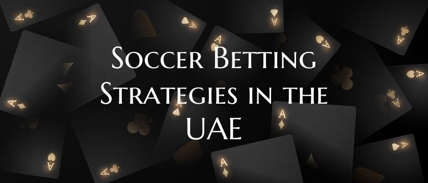Soccer Betting Strategies in...