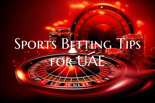 Sports Betting Tips for UAE